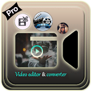 Video Editor and Converter Pro