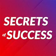Secrets of Success : Tips For Achieving Success