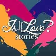 Is it Love? Stories - romance 1.15.518 Mod (All Books Unlocked/Unlimited Reading)