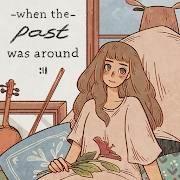 When the Past was Around 1.128 Mod (Unlocked)