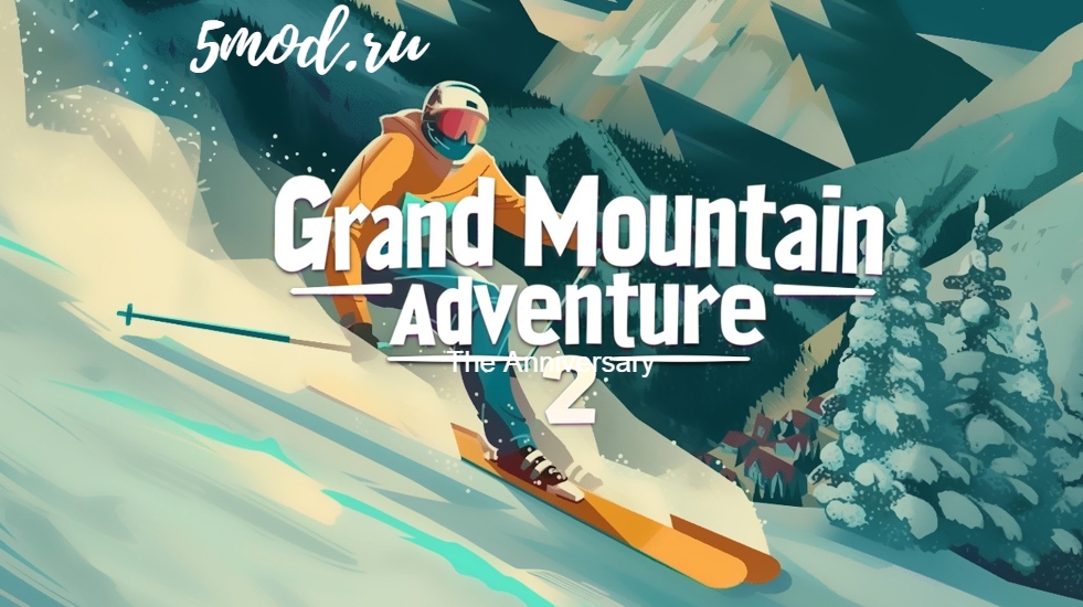 Grand Mountain Adventure 2